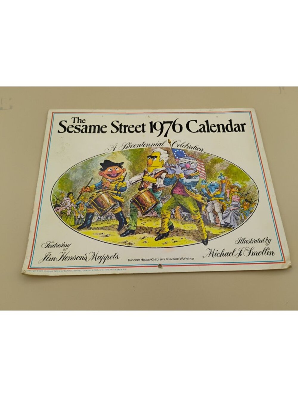The Sesame Street 1976 Calendar Jim Hensons Muppets Bicentennial Anniversary